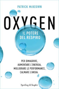 Title: Oxygen, Author: Patrick Mckeown