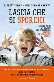 Title: Lascia che si sporchi, Author: Bruce j. Tromberg