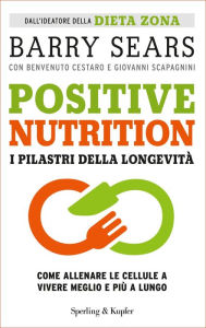Title: Positive Nutrition, Author: Barry Sears