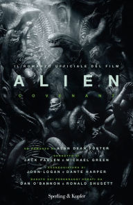 Title: Alien: Covenant (versione italiana), Author: Alan Dean Foster