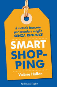 Title: Smart shopping, Author: Lawrence C. Sarsoun