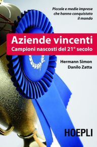 Title: Aziende vincenti: Campioni nascosti del 21° secolo, Author: Hermann Simon