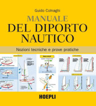 Title: Manuale del diporto nautico, Author: Guido Colnaghi