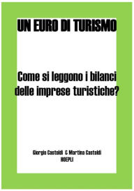 Title: Come si leggono i bilanci delle imprese turistiche?, Author: Giorgio Castoldi