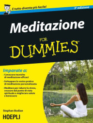 Title: Meditazione For Dummies, Author: Stephan Bodian