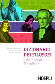 Title: Dizionario dei filosofi: e delle scuole filosofiche, Author: Maurizio Pancaldi