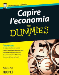 Title: Capire l'economia For Dummies, Author: Roberto Fini