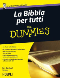 Title: La Bibbia per tutti For Dummies, Author: Eric Denimal