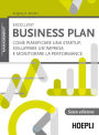 Excellent Business Plan: Come pianificare una startup, sviluppare un'impresa e monitorare la performance