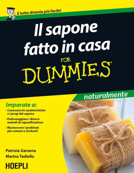 Il sapone fatto in casa For Dummies