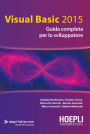 Visual Basic 2015: Guida completa per lo sviluppatore