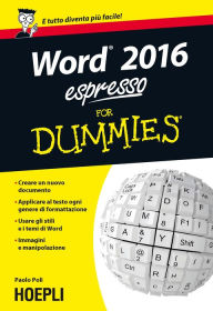 Title: Word 2016 espresso For Dummies, Author: Paolo Poli