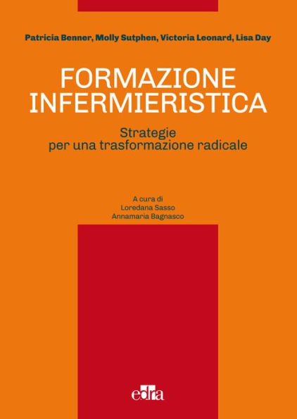 Formazione infermieristica: Strategie per una trasformazione radicale