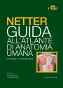 NETTER Guida all'Atlante di Anatomia Umana