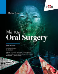 Title: Manual of Oral Surgery: III Edition, Author: Matteo Chiapasco