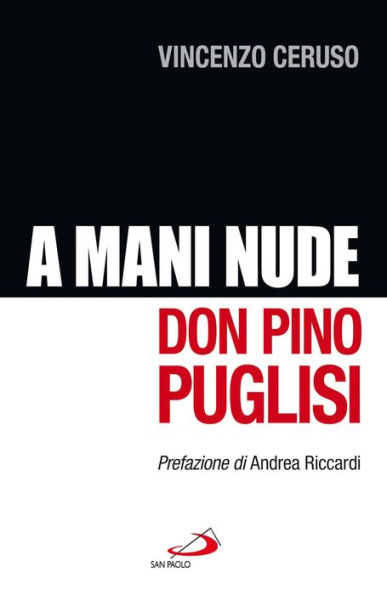 A mani nude. Don Pino Puglisi