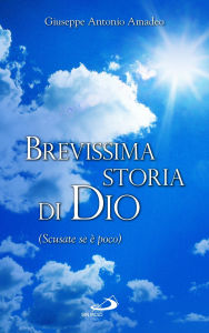 Title: Brevissima storia di Dio (Scusate se è poco), Author: Koko Ha Green Wood