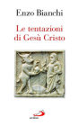 Le tentazioni di Gesù Cristo