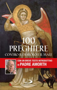 Title: 100 preghiere contro il diavolo e il male, Author: AA.VV.