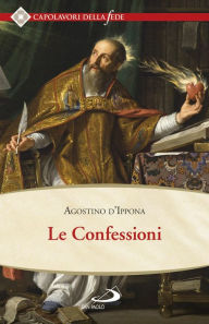 Title: Le confessioni, Author: Sant'Agostino