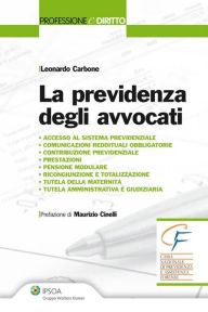 Title: La previdenza degli avvocati, Author: Leonardo Carbone