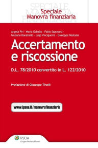 Title: Accertamento e riscossione - D.L. n. 78/2010 convertito in legge, Author: Angela Piri