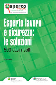 Title: Esperto lavoro e sicurezza:le soluzioni, Author: AA. VV.