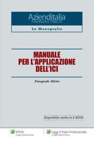 Title: Manuale per l'applicazione dell'ICI, Author: Pasquale Mirto