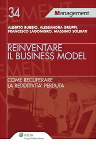 Title: Reinventare il Business Model, Author: Alberto Bubbio