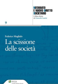 Title: La scissione delle società, Author: Federico Magliulo