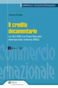 Title: Il credito documentario, Author: Antonio Di Meo