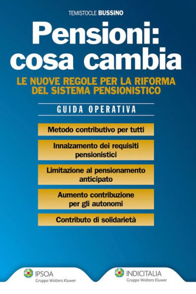 Pensioni: cosa cambia