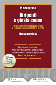 Title: Dirigenti e giusta causa, Author: Alessandro Ripa