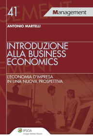 Title: Introduzione alla business economics, Author: Antonio Martelli