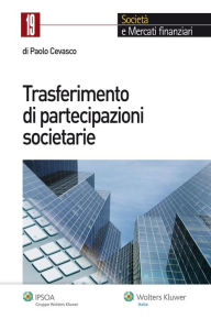 Title: Trasferimento di partecipazioni societarie, Author: Paolo Cevasco
