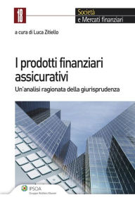 Title: I prodotti finanziari assicurativi, Author: Zitiello Luca