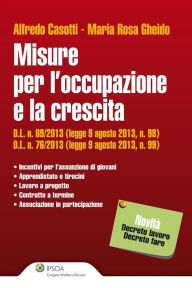 Title: Misure per l'occupazione e la crescita, Author: Alfredo Casotti