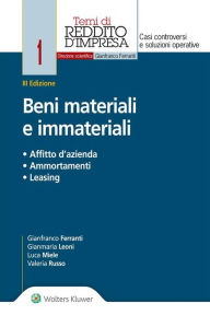 Title: Beni materiali e immateriali: Affitto d'azienda, ammortamenti, leasing, Author: Valeria Russo