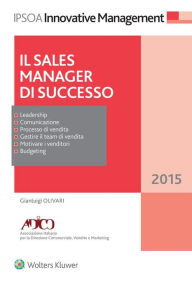 Title: Il sales manager di successo, Author: Gianluigi Olivari