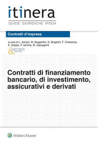 Title: Contratti di finanziamento bancario, di investimento, assicurativi e derivati - II ed., Author: L. Acciari