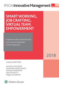 Title: Smart working, Job crafting, Virtual team, Empowerment, Author: Andrea Martone