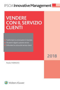 Title: Vendere con il servizio clienti, Author: Paolo Fabrizio