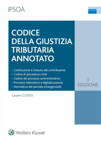 Codice della giustizia tributaria Annotato