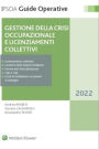 Gestione della crisi occupazionale e licenziamenti collettivi