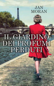 Title: Il giardino dei profumi perduti, Author: Jan Moran