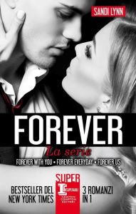 Title: Forever. La serie, Author: Sandi Lynn