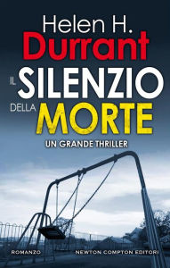 Title: Il silenzio della morte, Author: Erwin Baumgartner