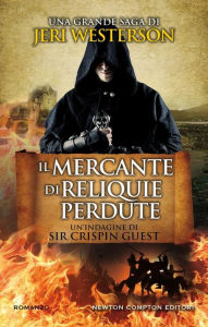 Title: Il mercante di reliquie perdute, Author: Jeri Westerson