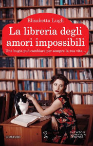 Title: La libreria degli amori impossibili, Author: Elisabetta Lugli