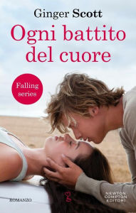 Title: Ogni battito del cuore, Author: Ginger Scott